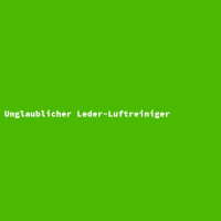 Unglaublicher Leder-Luftreiniger gallery